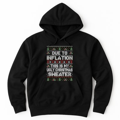 Christmas Inflation Funny Due To Inflation Xmas Sweater Due Merry Christm Hoodie