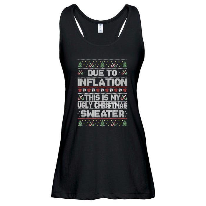 Christmas Inflation Funny Due To Inflation Xmas Sweater Due Merry Christm Ladies Essential Flowy Tank