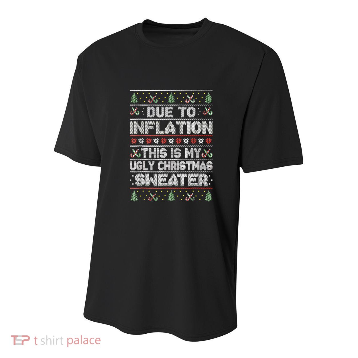 Christmas Inflation Funny Due To Inflation Xmas Sweater Due Merry Christm Youth Performance Sprint T-Shirt