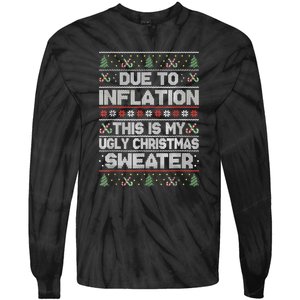 Christmas Inflation Funny Due To Inflation Xmas Sweater Due Merry Christm Tie-Dye Long Sleeve Shirt