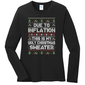 Christmas Inflation Funny Due To Inflation Xmas Sweater Due Merry Christm Ladies Long Sleeve Shirt