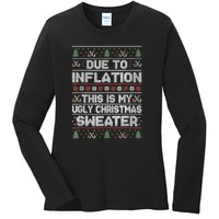 Christmas Inflation Funny Due To Inflation Xmas Sweater Due Merry Christm Ladies Long Sleeve Shirt