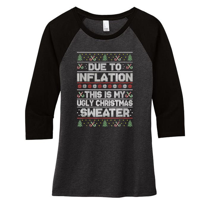 Christmas Inflation Funny Due To Inflation Xmas Sweater Due Merry Christm Women's Tri-Blend 3/4-Sleeve Raglan Shirt