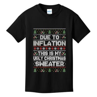 Christmas Inflation Funny Due To Inflation Xmas Sweater Due Merry Christm Kids T-Shirt