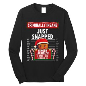 Criminally Insane Ginger Jailhouse Christmas Gingerbread Long Sleeve Shirt