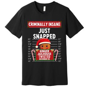 Criminally Insane Ginger Jailhouse Christmas Gingerbread Premium T-Shirt