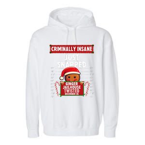 Criminally Insane Ginger Jailhouse Christmas Gingerbread Garment-Dyed Fleece Hoodie