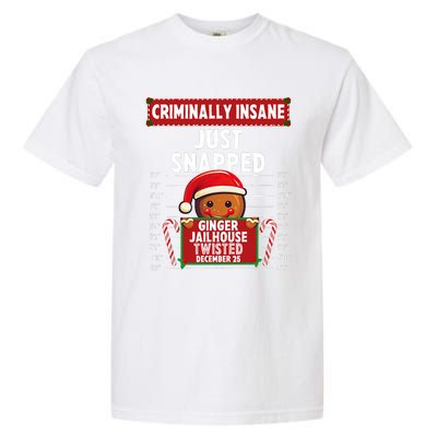 Criminally Insane Ginger Jailhouse Christmas Gingerbread Garment-Dyed Heavyweight T-Shirt