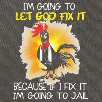 Chicken Im Going To Let God Fix It Because If I Fix It Cotton Canvas Backpack