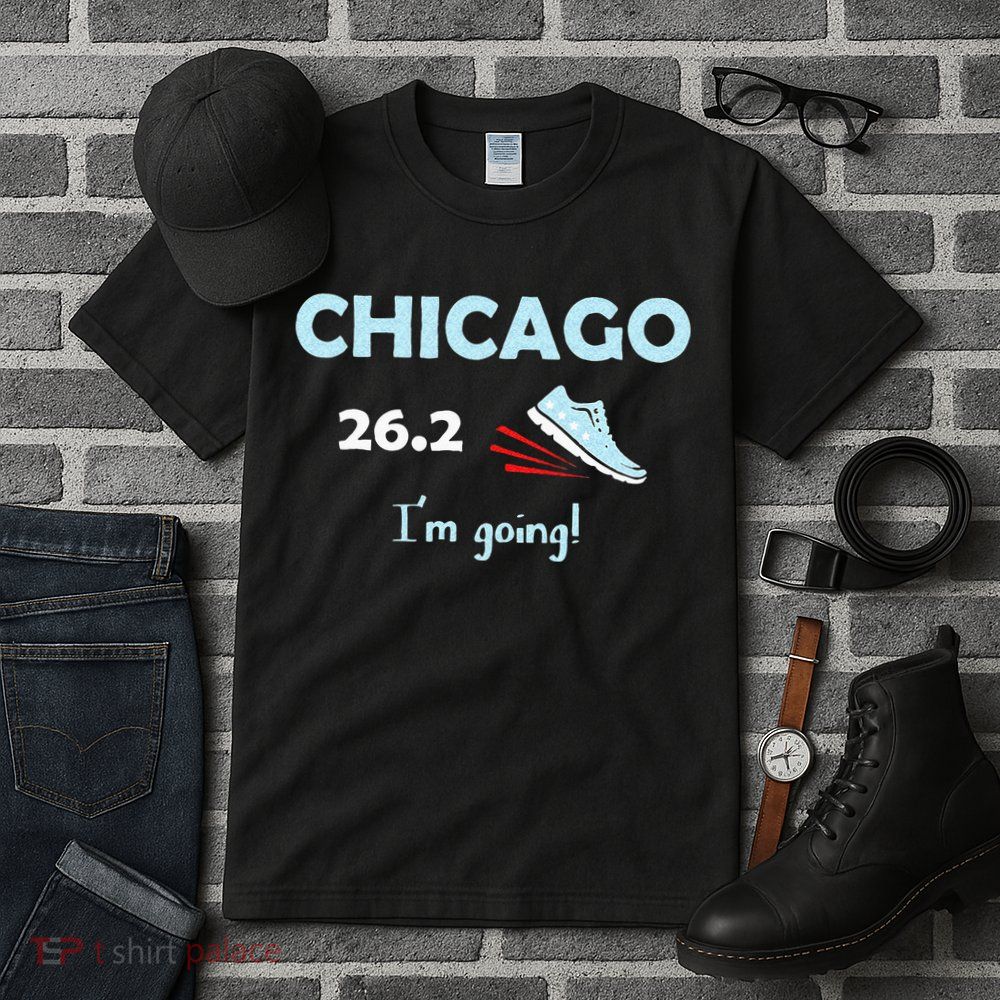 Chicago Im Going Marathon Runner Running 26.2 Tall T-Shirt