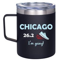 Chicago Im Going Marathon Runner Running 26.2 12oz Stainless Steel Coffee Mug