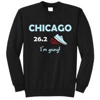 Chicago Im Going Marathon Runner Running 26.2 Tall Sweatshirt
