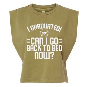 CAN I GO BACK TO BED Graduation Gift For Him Her Funny Garment-Dyed Women's Muscle Tee