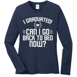 CAN I GO BACK TO BED Graduation Gift For Him Her Funny Ladies Long Sleeve Shirt