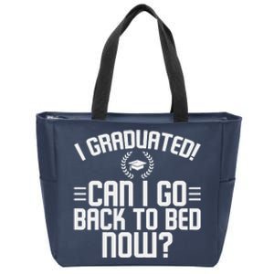 CAN I GO BACK TO BED Graduation Gift For Him Her Funny Zip Tote Bag