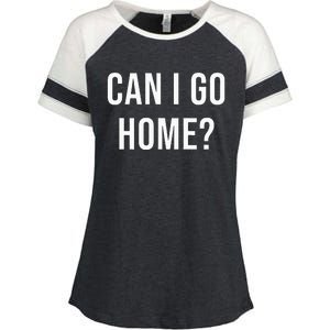 Can I Go Home Enza Ladies Jersey Colorblock Tee