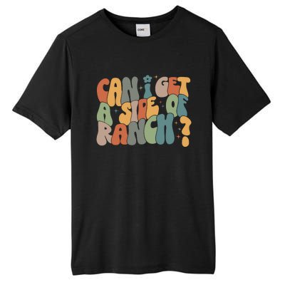 Can I Get A Side Of Ranch Tall Fusion ChromaSoft Performance T-Shirt