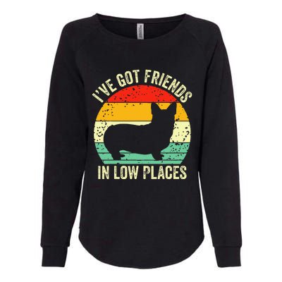 Corgi Ive Got Friends In Low Places Womens California Wash Sweatshirt