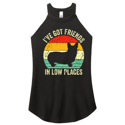 Corgi Ive Got Friends In Low Places Women’s Perfect Tri Rocker Tank