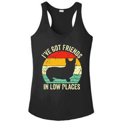 Corgi Ive Got Friends In Low Places Pembroke Welsh Lover Ladies PosiCharge Competitor Racerback Tank