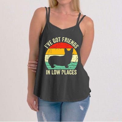 Corgi Ive Got Friends In Low Places Pembroke Welsh Lover Women's Strappy Tank