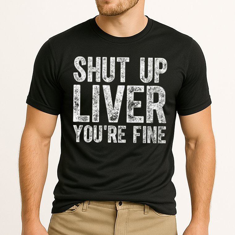 Cute Ing Gift Funny Shut Up Liver You're Fine Funny Gift Cooling Performance Crew T-Shirt