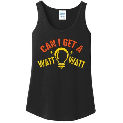 Can I Get A Watt Watt Funny Electrician Gift Ladies Essential Tank