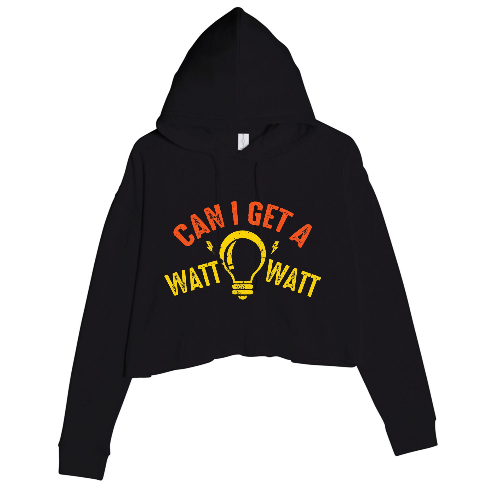 Can I Get A Watt Watt Funny Electrician Gift Crop Fleece Hoodie