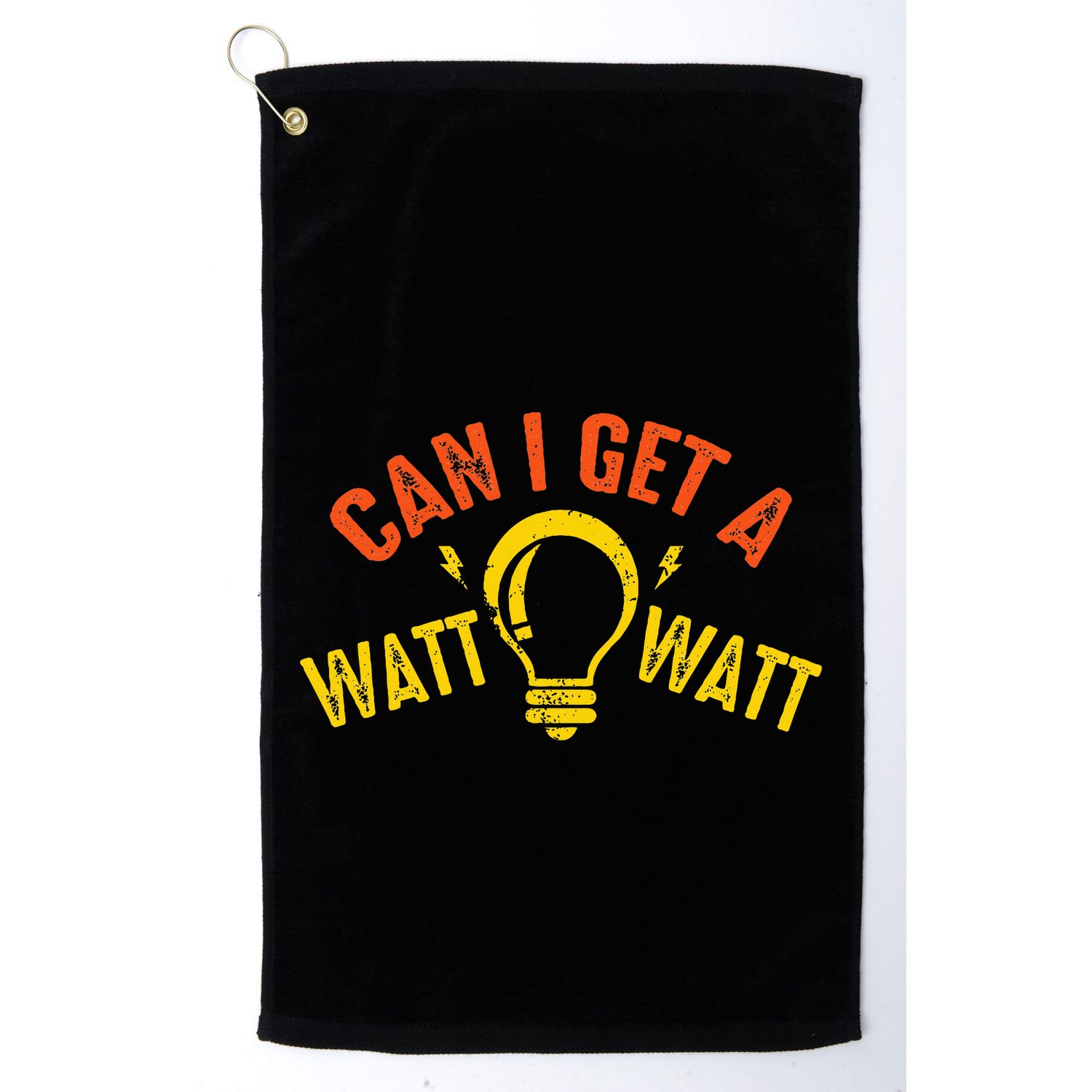 Can I Get A Watt Watt Funny Electrician Gift Golf Towel