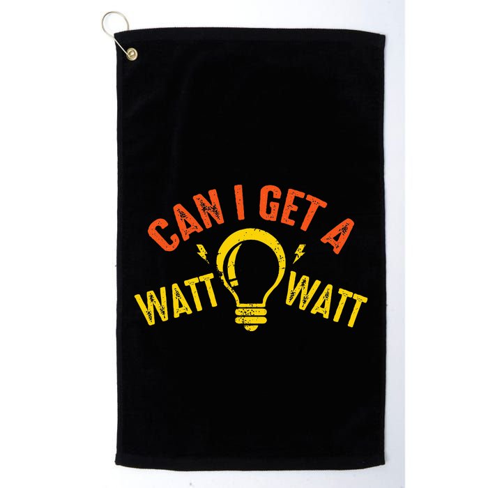 Can I Get A Watt Watt Funny Electrician Gift Golf Towel