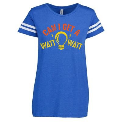 Can I Get A Watt Watt Funny Electrician Gift Enza Ladies Jersey Football T-Shirt