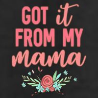 Cute I Got It From My Mama Botanical Wild Flowers Gift 7 Panel Mesh Trucker Snapback Hat