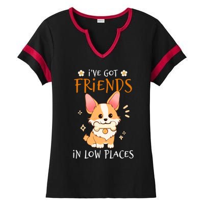 Corgi I've Got Friends In Low Places Pembroke Welsh Lover Gift Ladies Halftime Notch Neck Tee