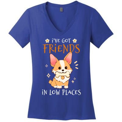 Corgi I've Got Friends In Low Places Pembroke Welsh Lover Gift Women's V-Neck T-Shirt