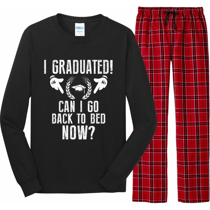 Can I Go Back To Bed Graduation Long Sleeve Pajama Set