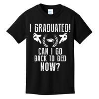 Can I Go Back To Bed Graduation Kids T-Shirt