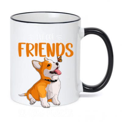 Corgi I've Got Friends In Low Places Pembroke Welsh Lover Gift 11oz Black Color Changing Mug