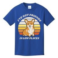 Corgi I've Got Friends In Low Places Retro Corgi Dog Lover Gift Kids T-Shirt