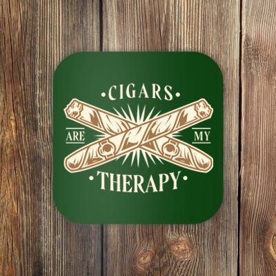 Cigars Are My Therapy Coaster