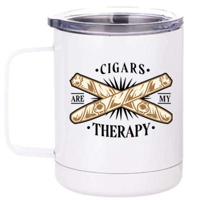 Cigars Are My Therapy 12 oz Stainless Steel Tumbler Cup