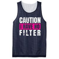 Caution I Have No Filter Sarcastic Quote Wo Mesh Reversible Basketball Jersey Tank