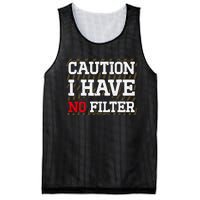 Caution I Have No Filter Funny Sarcastic Humor Saying Mesh Reversible Basketball Jersey Tank