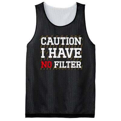 Caution I Have No Filter Funny Sarcastic Humor Saying Mesh Reversible Basketball Jersey Tank