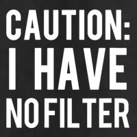 Caution I Have No Filter Funny Sarcastic Joke Beanie