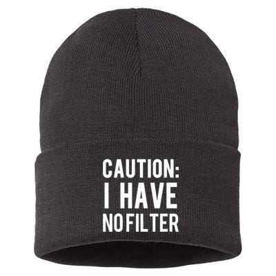 Caution I Have No Filter Funny Sarcastic Joke Sustainable Knit Beanie