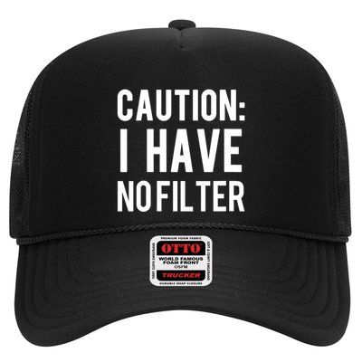 Caution I Have No Filter Funny Sarcastic Joke Trucker Hat
