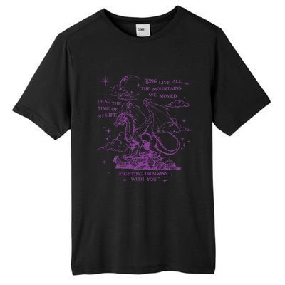 Cool I Had The Time Of My Life Fighting Dragons With You Tall Fusion ChromaSoft Performance T-Shirt