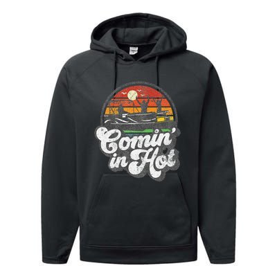 Comin In Hot Pontoon Boat Funny Boating Lake Pontooning Gift Performance Fleece Hoodie