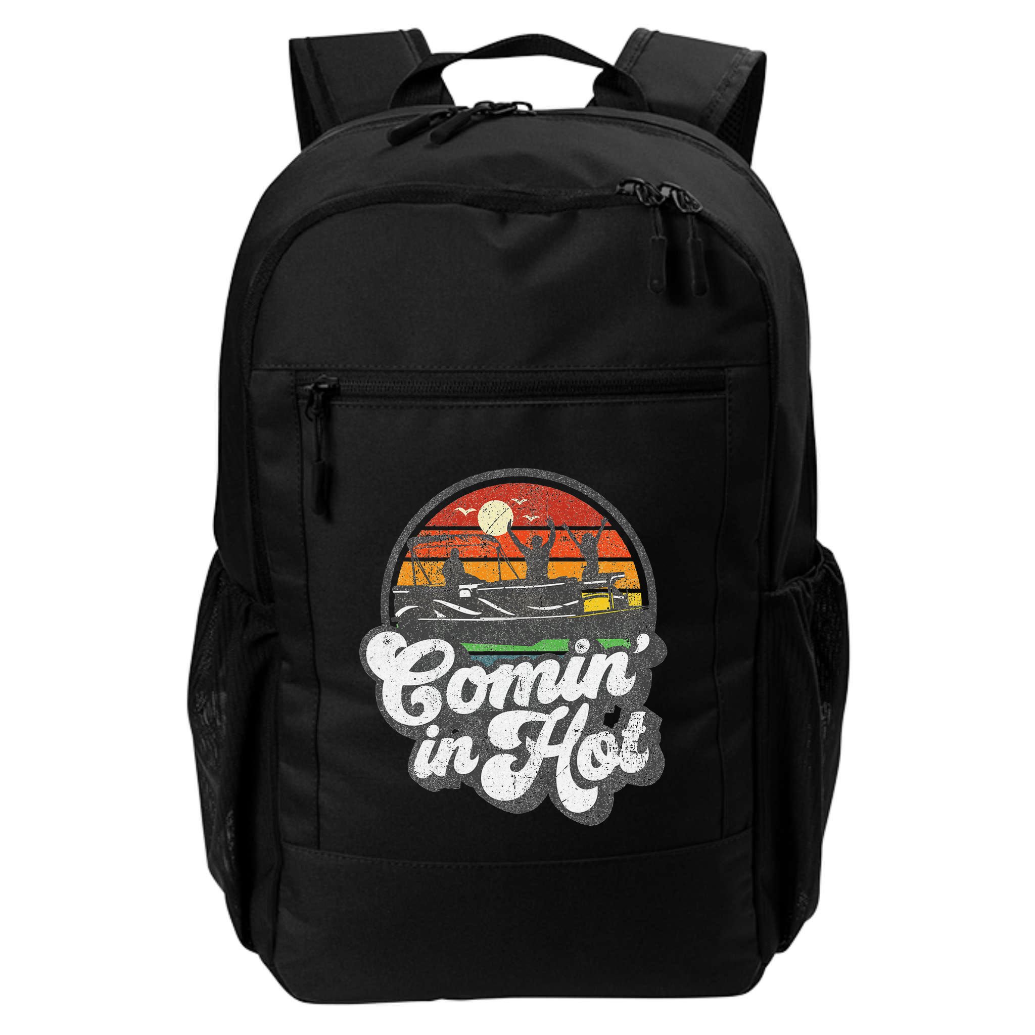 Comin In Hot Pontoon Boat Funny Boating Lake Pontooning Gift Backpack