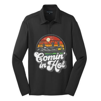 Comin In Hot Pontoon Boat Funny Boating Lake Pontooning Gift Silk Touch Performance Long Sleeve Polo